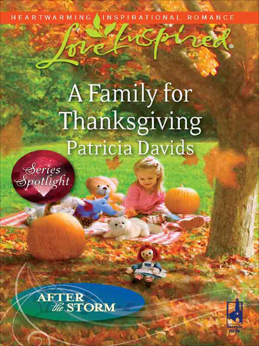 Title details for A Family for Thanksgiving by Patricia Davids - Available